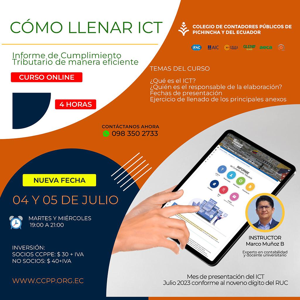 ON LINE: Cómo llenar ICT de manera eficiente – 04 y 05 julio 2023